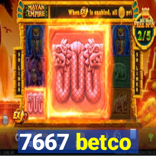 7667 betco