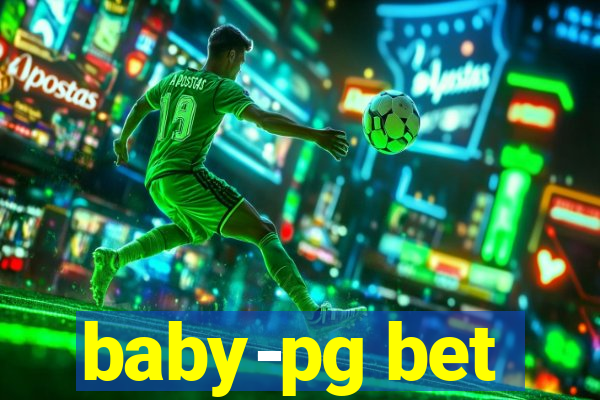 baby-pg bet