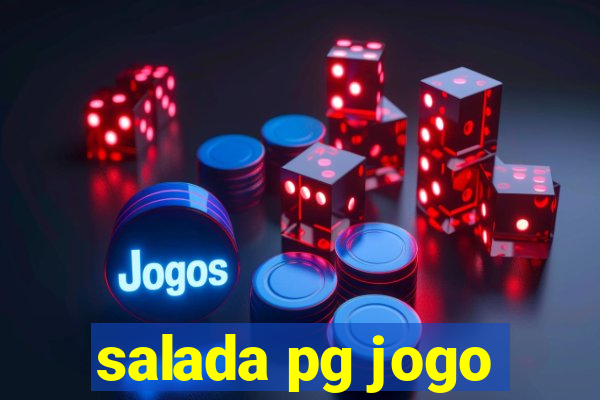 salada pg jogo