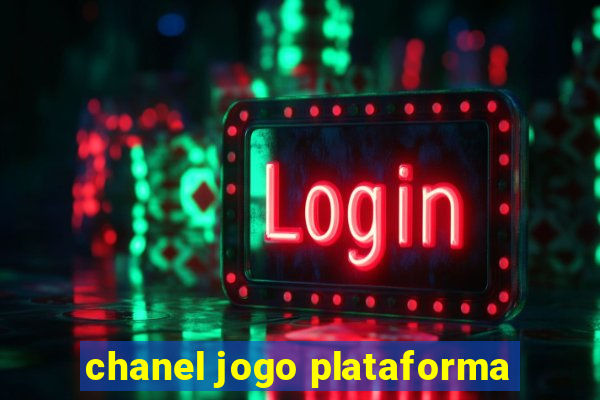 chanel jogo plataforma