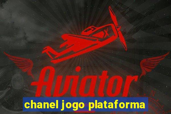 chanel jogo plataforma