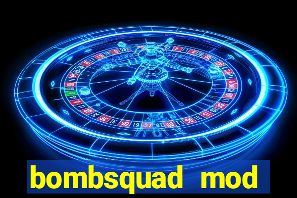 bombsquad mod manager download