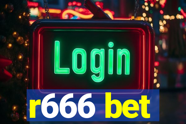 r666 bet