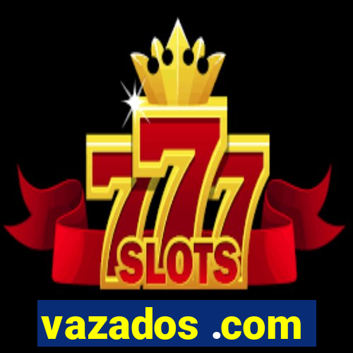 vazados .com