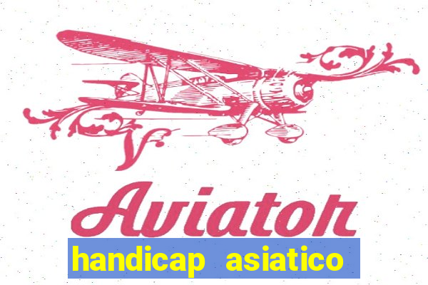 handicap asiatico 0.0 0.5