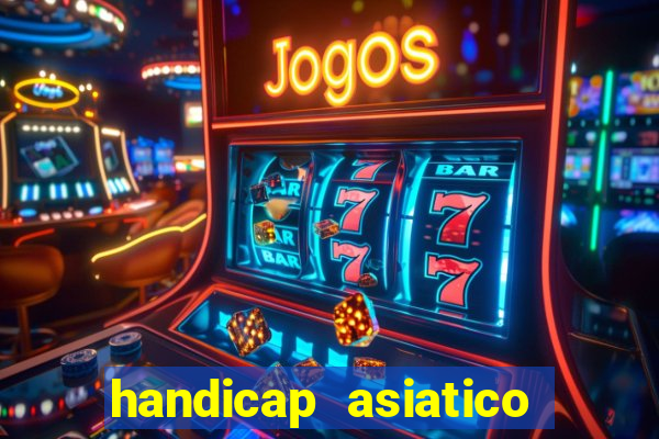 handicap asiatico 0.0 0.5