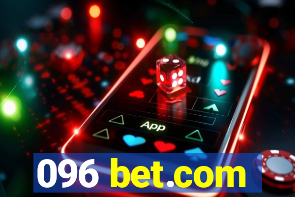 096 bet.com