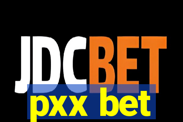 pxx bet