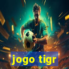 jogo tigr