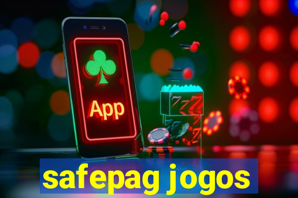 safepag jogos