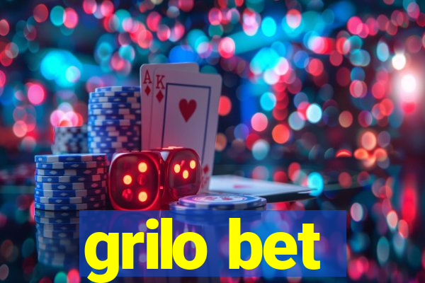 grilo bet