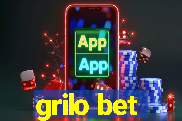 grilo bet