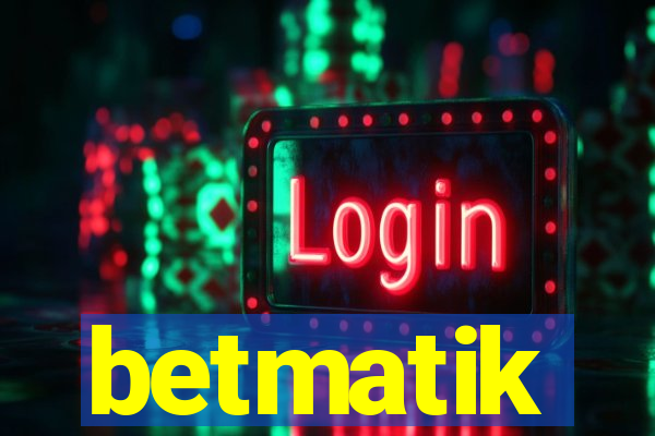 betmatik