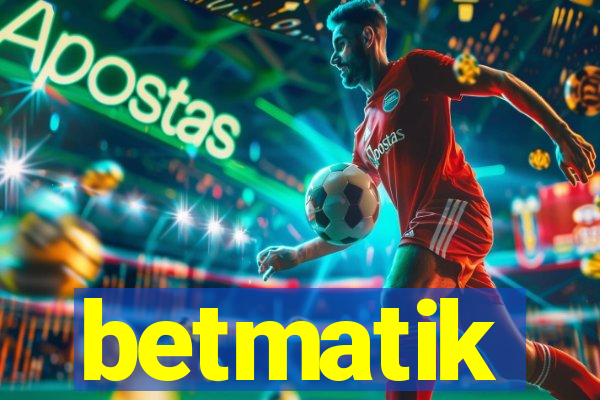 betmatik