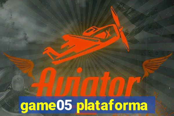 game05 plataforma