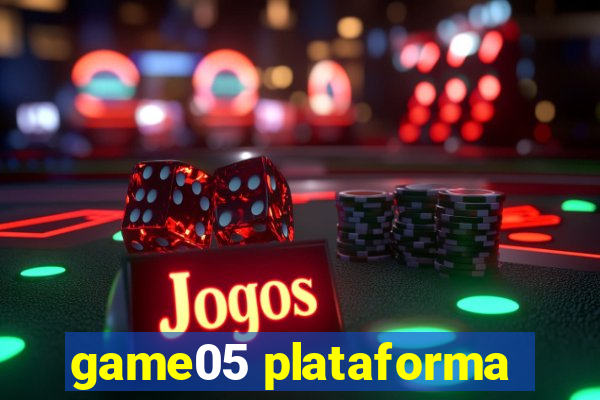 game05 plataforma