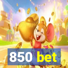 850 bet