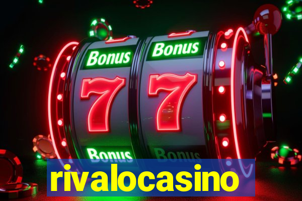 rivalocasino