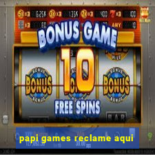 papi games reclame aqui