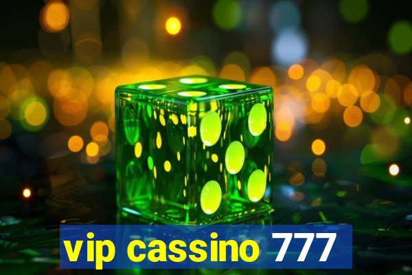 vip cassino 777