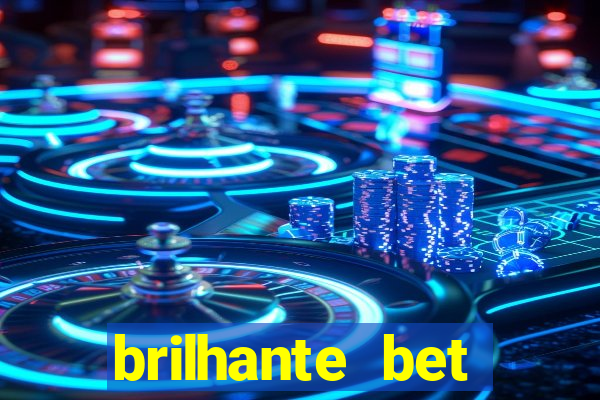 brilhante bet plataforma de jogos