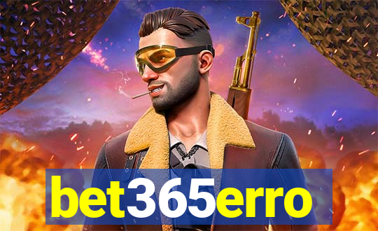 bet365erro