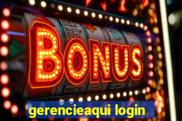 gerencieaqui login