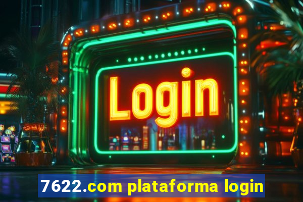 7622.com plataforma login