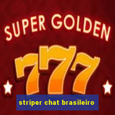 striper chat brasileiro