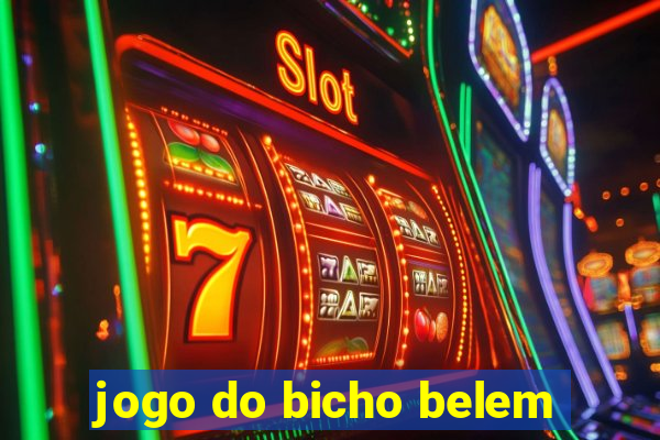 jogo do bicho belem