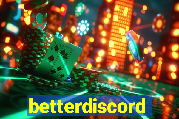 betterdiscord