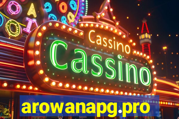 arowanapg.pro