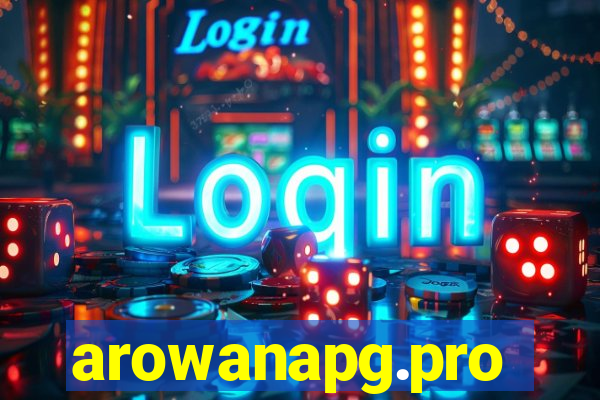 arowanapg.pro