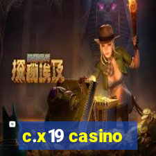 c.x19 casino