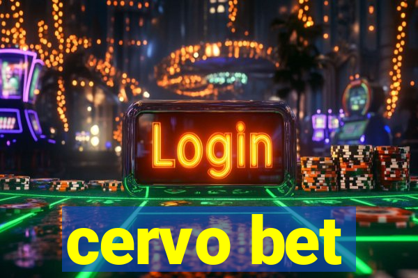 cervo bet