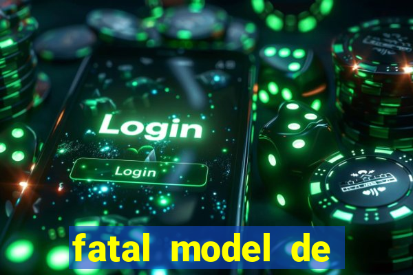 fatal model de porto alegre