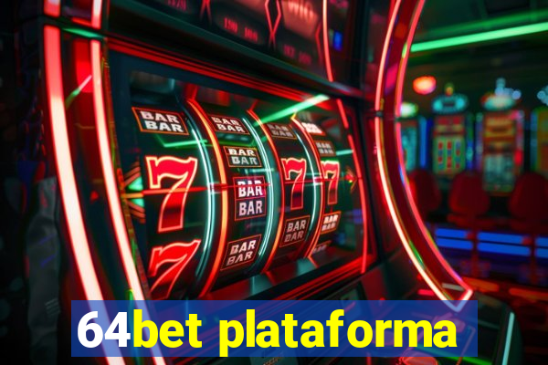 64bet plataforma