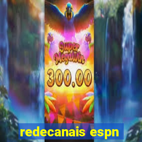 redecanais espn