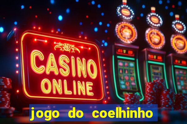 jogo do coelhinho demo gratis