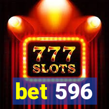 bet 596