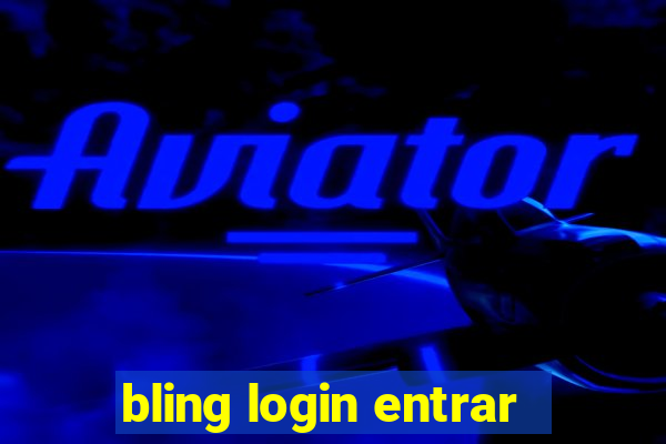 bling login entrar