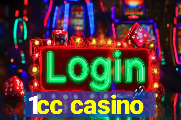 1cc casino