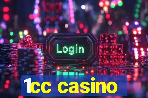 1cc casino