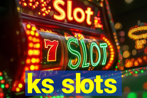 ks slots