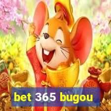 bet 365 bugou