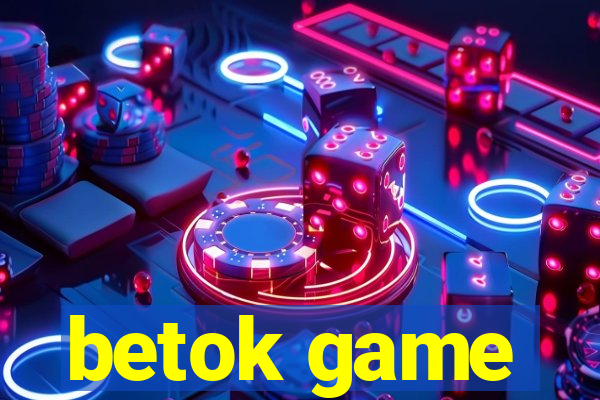 betok game