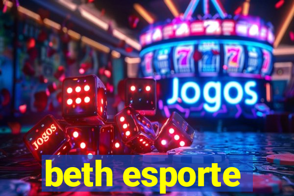 beth esporte