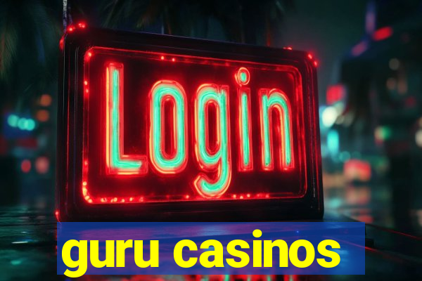 guru casinos