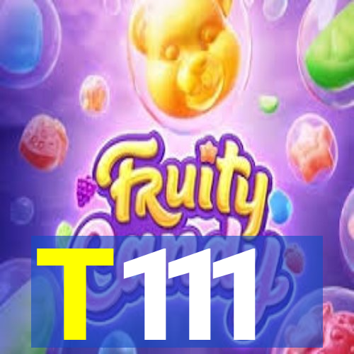 T111