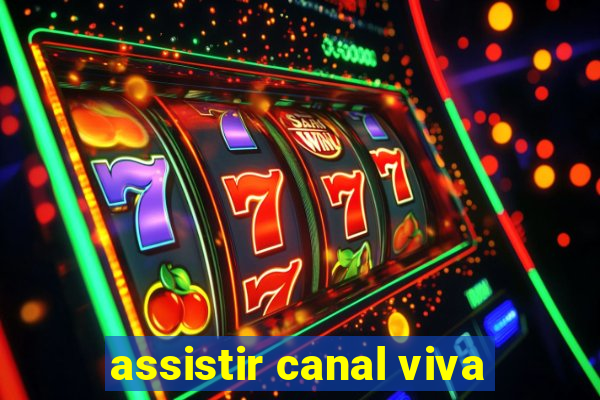 assistir canal viva